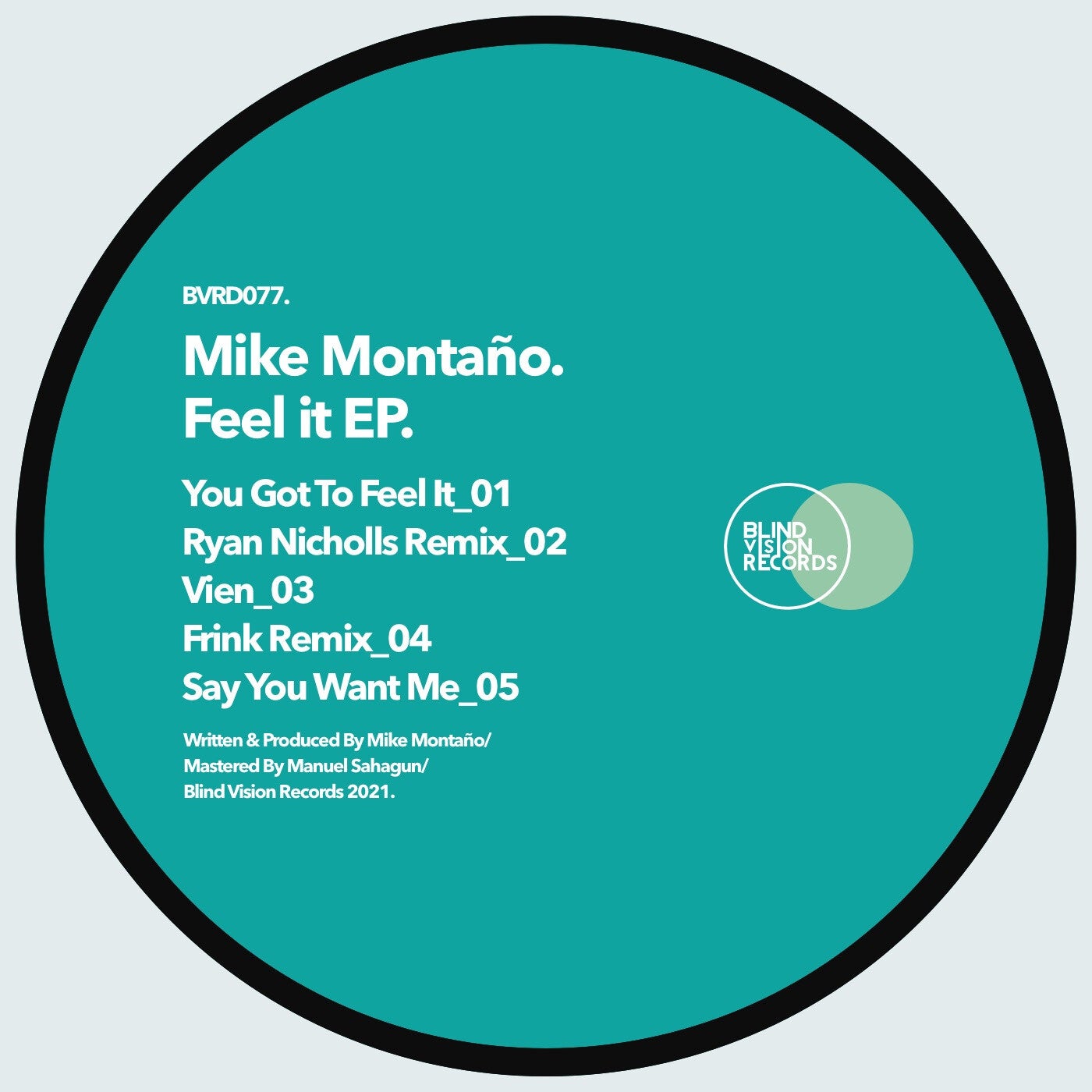 Mike Montano - FEEL IT EP [BVRDIGITAL077]